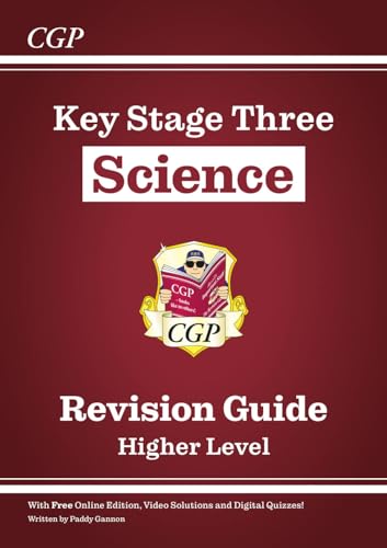 New KS3 Science Revision Guide – Higher (includes Online Edition, Videos & Quizzes) (CGP KS3 Revision Guides)